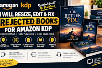 resize, edit, fix rejected book for amazon kdp book formatting, book publishing