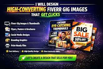 design a clickable fiverr gig image and a fiverr gig