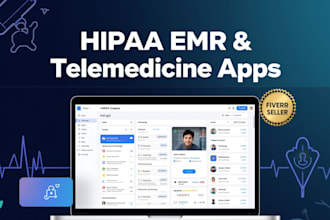 build hipaa compliant emr, telemedicine and healthtech app