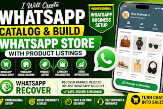 create whatsapp catalog build whatsapp store  setup product listings