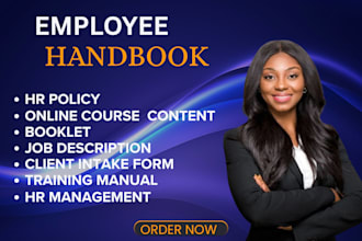 write and design employee handbook, HR policies, sops and job descriptions