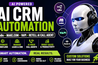 build ai crm automation with n8n, make com, vapi retell ai calling agents