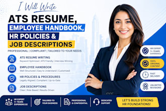 write ats resume, employee handbook, HR policies and job descriptions