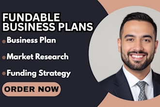 write a business plan with market research to secure funding