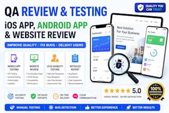 do qa review and test ios app, website review,  and android app user experience