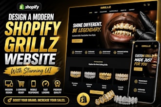 design a modern, shopify grillz website with stunning UI
