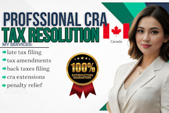 fix late tax filing, amendment, extension, back taxes and penalty abatement cra