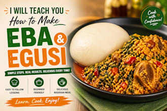 teach how to do eba and egusi