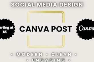 design modern and eye catching canva soical media posts