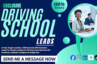 700 verified driving school leads driver training driver school leads google ads