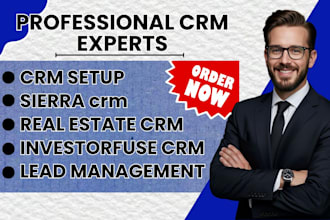 setup real estate crm using sierra interactive investorfuse ascendixre close crm