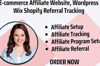 create ecommerce affiliate website, wordpress wix shopify referral tracking