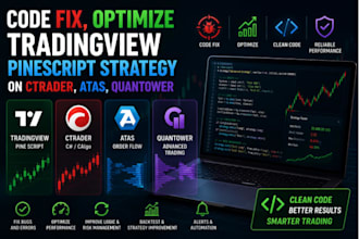 code fix, optimize, tradingview pinescript strategy on ctrader, atas, quantower