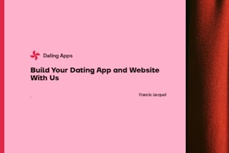 develop dating app dating website live streaming app social media app dating app
