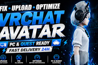 upload your avatar, fix errors, make quest compatible fast