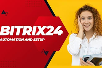 bitrix24 CRM setup, automation, and workflow optimization