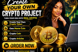 create your own crypto coin, token and cryptocurrency project