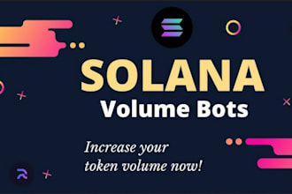 build solana volume bot, sniper, arbitrage, pump on sol, eth