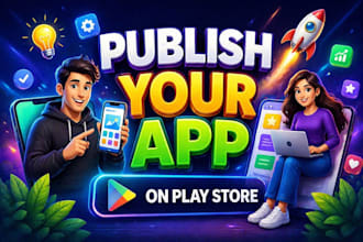 publish upload ios android app to appstore playstore