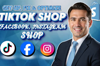 setup tiktok shop tiktok ads and facebook shop instagram shop for shopify store