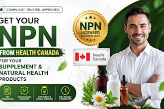 get an npn from health canada for your supplement and natural health products