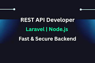 develop rest API using laravel and node js for your web app