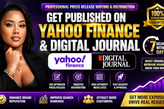 write and submit press release for yahoo finance and digital journal