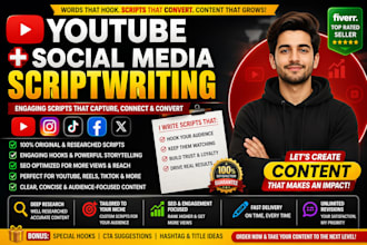 be your youtube scriptwriter and social media scriptwriter