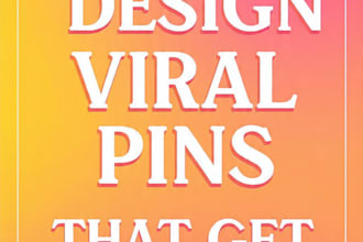 design 3 viral pinterest pins that get clicks and traffic