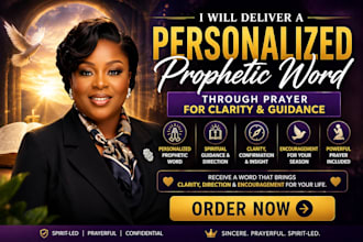 deliver a personalized prophetic word through prayer for clarity and guidance