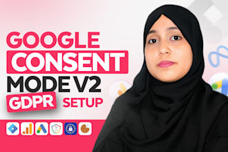 fix and setup gdpr google consent mode v2, cookie consent banner GTM ga4 and ads