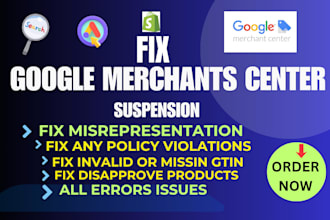 fix google merchant center suspension and misrepresentation issues gmc approval