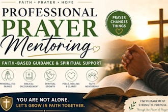 provide professional prayer mentoring, spiritual guidance, and faithbase support