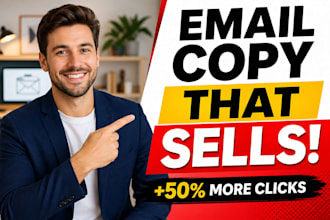 write high converting email copy and email sequence for you