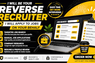 be your reverse recruiter and apply for jobs on your behalf