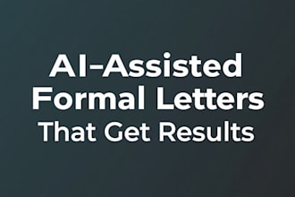 write an ai assisted formal letter that gets results