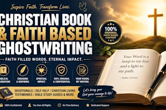 ghostwrite christian book, faith based self help or ebook