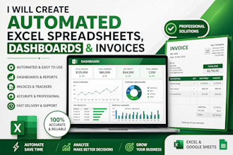 create automated excel spreadsheets, dashboards and invoices