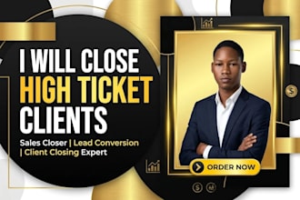 close high ticket leads and grow your revenue