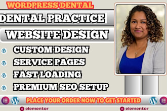 wordpress dental website, dental practice website, dentist website design