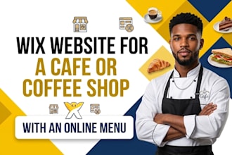 design a wix website for your cafe or coffee shop with an online menu