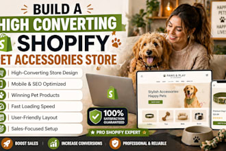 build a high converting shopify pet accessories store