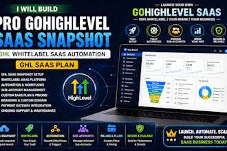 build pro gohighlevel saas snapshot ghl whitelabel saas automation ghl saas plan