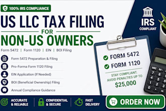 file US llc tax returns for non US owners form 5472 and 1120