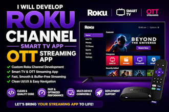 develop roku channel, smart tv app, ott streaming app