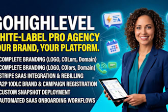 setup and customize your gohighlevel white label saas pro agency