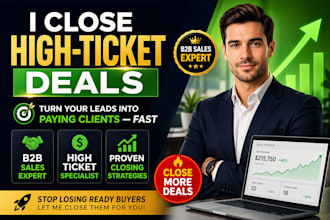 be your b2b sales closer and high ticket sales rep