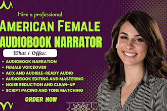 be your audiobook narrator to acx, narrate novel for audible, female voice over
