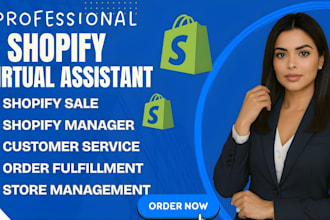 do shopify virtual assistant, ecommerce store manager and shopify store expert