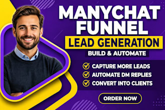 build a manychat lead generation funnel for marketing agencies